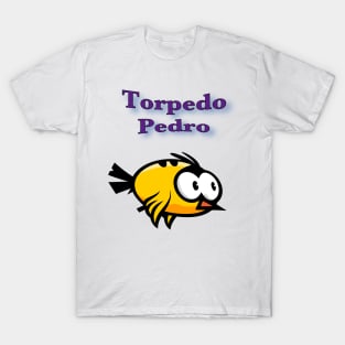 Torpedo Pedro, the manic bird T-Shirt